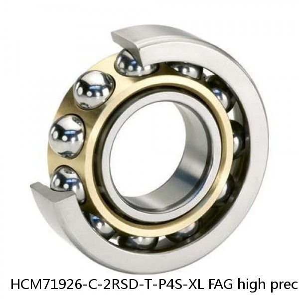 HCM71926-C-2RSD-T-P4S-XL FAG high precision ball bearings